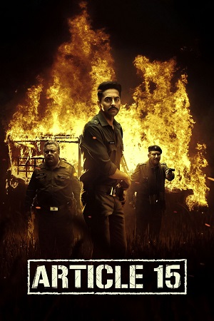 Download Article 15 (2019) Hindi Full Movie 480p [350MB] | 720p [1GB] | 1080p [2GB]