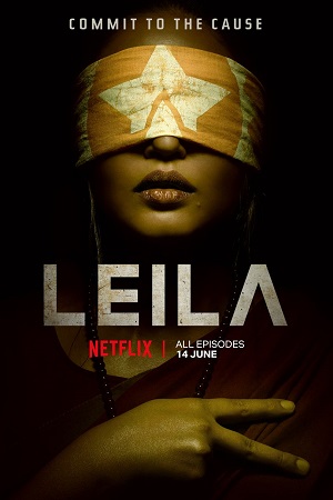 Download Leila Season 1 (2019) Hindi Netflix Complete Web Series WEB-DL 480p [150MB] | 720p [450MB]