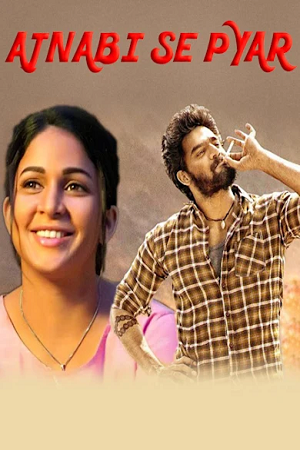 Download Ajnabhi Se Pyar (2021) Hindi Dubbed Full Movie WEB-DL 480p [500MB] | 720p [1.3GB] | 1080p [3GB]