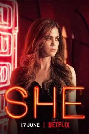 Download She Season 2 (2022) Hindi Netflix Complete Web Series 480p [150MB] | 720p [300MB] | 1080p [1.3GB] WEB-DL