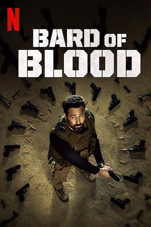 Download Bard of Blood (Season 1) Hindi DD5.1 Netflix Complete Web Series 480p | 720p | 1080p WEB-DL