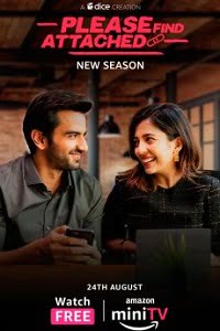 Download Please Find Attached (Season 1 – 3) Hindi Complete Mini TV Series 480p | 720p WEB-DL