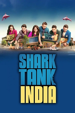Download Shark Tank India – Season 04 (2025) [S04E52 Added] SonyLIV Hindi WEB Series – 1080p | 720p WEB-DL