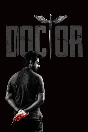 Download Doctor (2021) UNCUT Dual Audio [Hindi + Tamil] 480p [550MB] | 720p [1.4GB] | 1080p [3.2GB] WeB-DL
