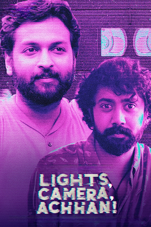 Download Lights, Camera, Achhan (2025) Dual Audio [Hindi + Malayalam] 480p [500MB] | 720p [1.2GB] | 1080p [2.4GB] WeB-DL