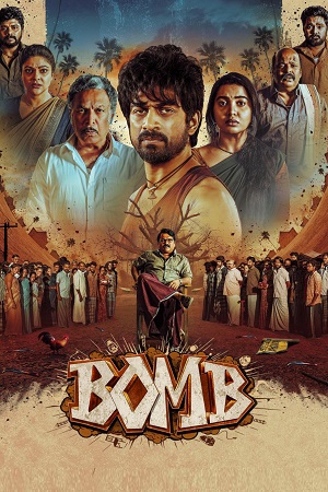 Download Bomb (2025) Dual Audio [Hindi DD 5.1 + Tamil] AMZN-WeB-DL 480p [620MB] | 720p [1.2GB] | 1080p [2.5GB]