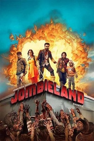 Download Jombieland (2025) Dual Audio [Hindi ORG + Punjabi] WeB-DL 480p [550MB] | 720p [1.3GB] | 1080p [3.7GB]