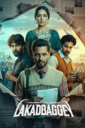 Download Lakadbaggey (Season 1) Complete Web Series {Hindi-Punjabi} 480p | 720p | 1080p WEB-DL