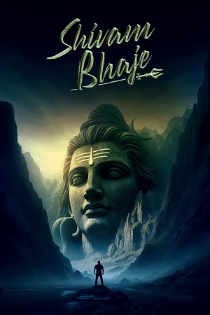 Download Shivam Bhaje (2024) Dual Audio [Hindi + Telugu] 480p [370MB] | 720p [1.4GB] | 1080p [2.5GB] WeB-DL