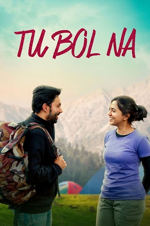 Download Tu Bol Na (2025) Marathi Full Movie WEB-DL 480p [400MB] | 720p [1.1GB] | 1080p [2.4GB]