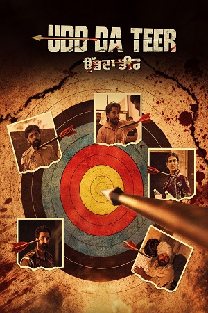 Download Udd da Teer (2023) Punjabi Full Movie WEB-DL 480p [350MB] | 720p [750MB] | 1080p [1.7GB]